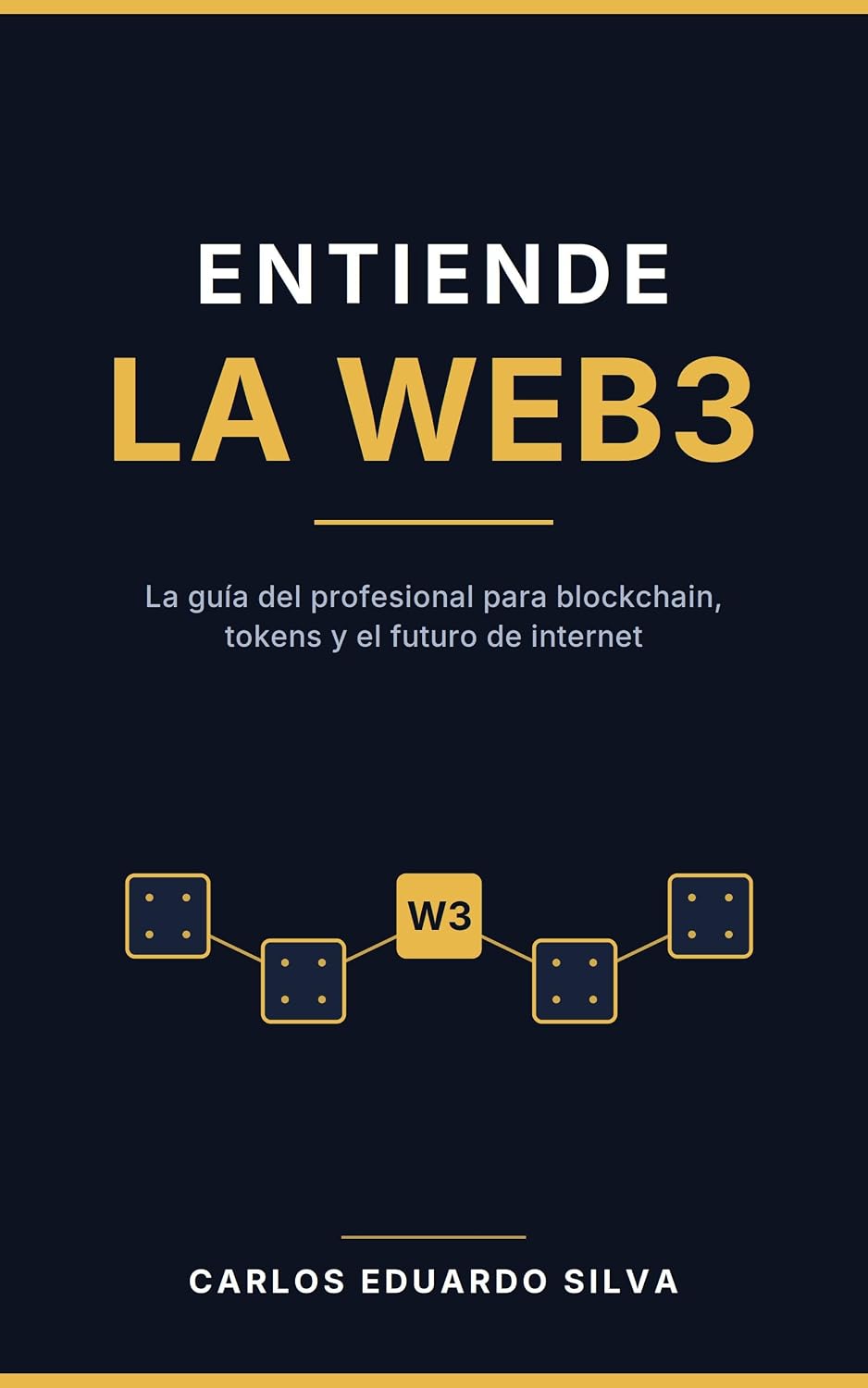 ENTIENDE LA WEB3: La guía del profesional para blockchain, tokens y el futuro de internet (Spanish Edition) baixar livro de graça