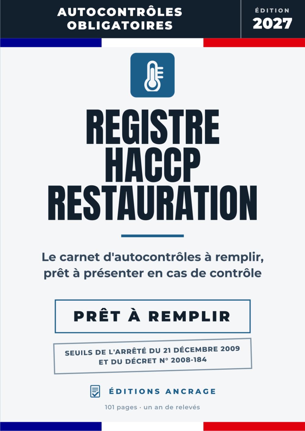 Registre HACCP Restauration: Le carnet d'autocontrôles à compléter: températures, réceptions, cuissons, nettoyage, traçabilité. Le document d'hygiène alimentaire à présenter en cas de contrôle baixar livro de graça