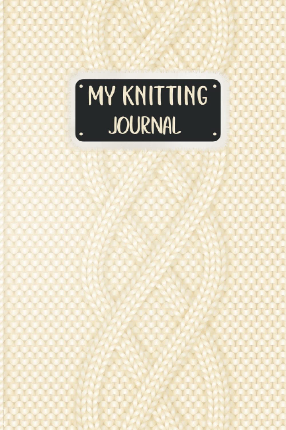 ler totalmente My Knitting Journal: My Knitting Journal For Knitters And Crocheters To Track And Record Projects