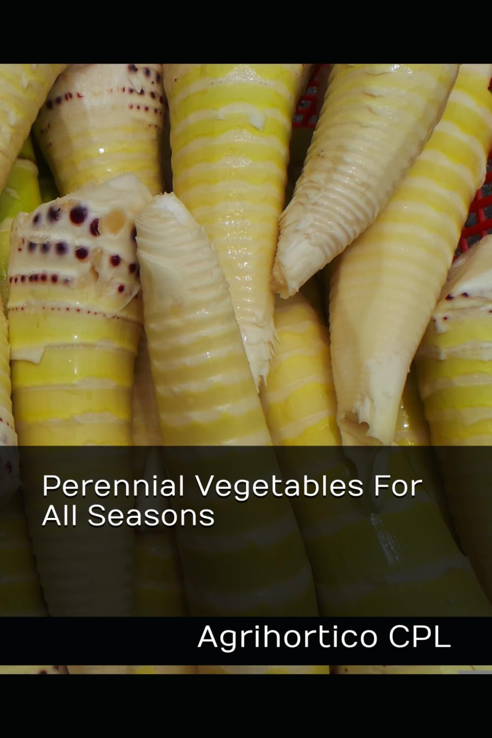 Perennial Vegetables For All Seasons baixar o livro de graça