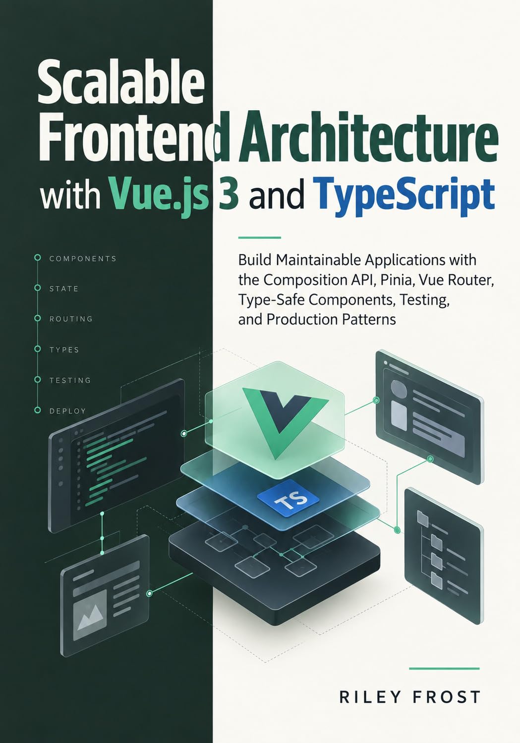 ler totalmente Scalable Frontend Architecture with Vue.js 3 and TypeScript: Build Maintainable Applications with the Composition API, Pinia, Vue Router, Type-Safe Components,... and Production Patterns (English Edition)