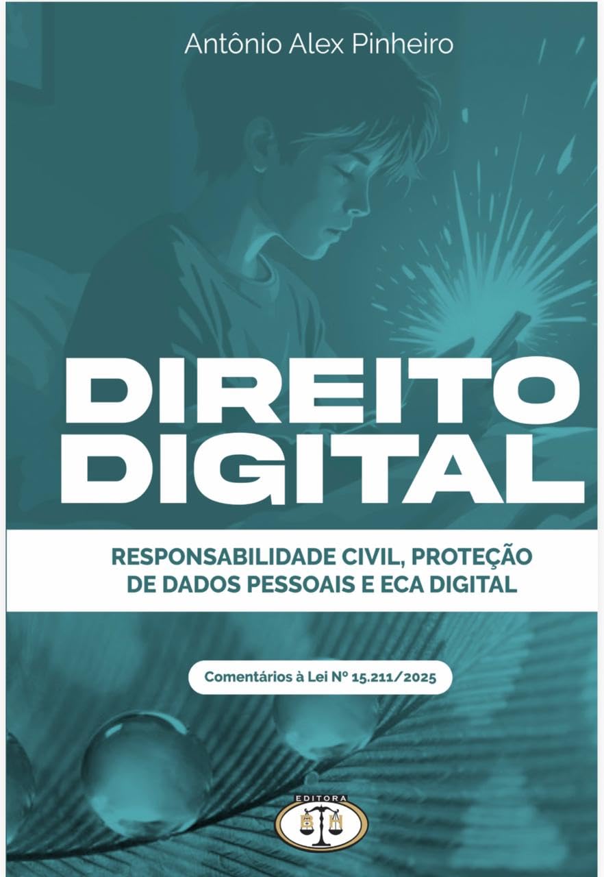 ler totalmente Direito Digital Responsabilidade Civil Proteção de Dados Pessoais e Eca Digital
