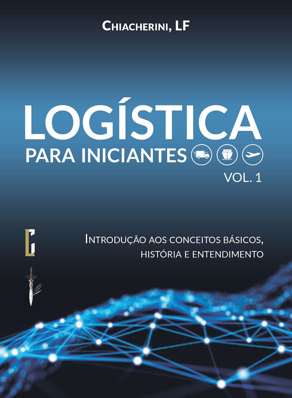 Logística para Iniciantes: Logística Básica baixar livro de graça
