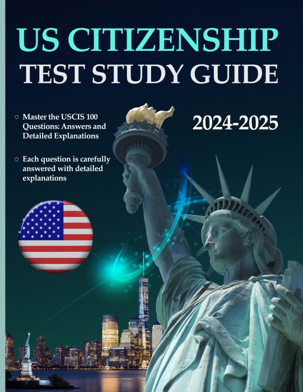 ler totalmente U.S. Citizenship Test Study Guide 2024-2025: All You Need to Ace the Naturalization Exam with Confidence | Complete Review of 100 USCIS Civics Questions and More
