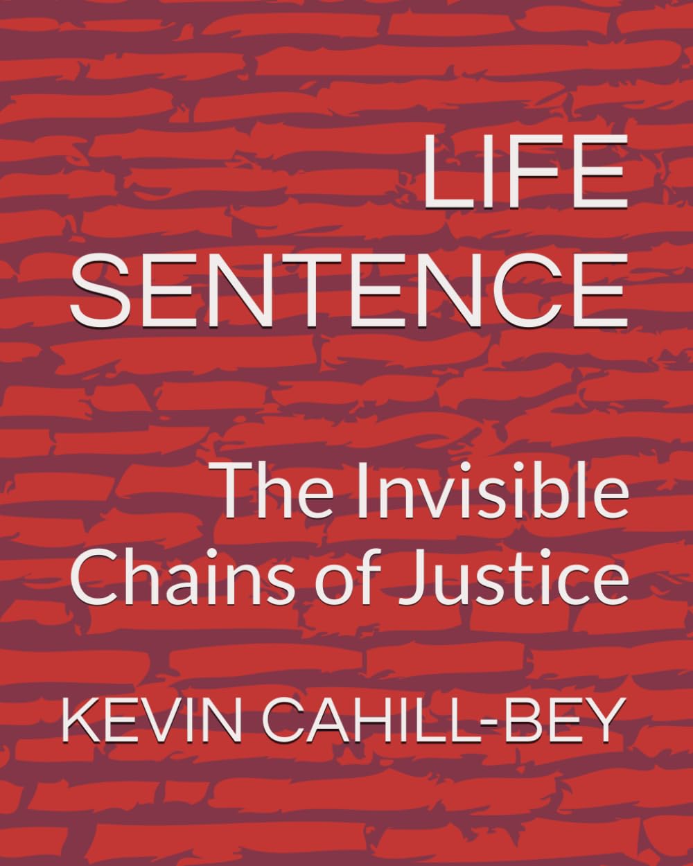 ler totalmente Life Sentence: The Invisible Chains of Justice