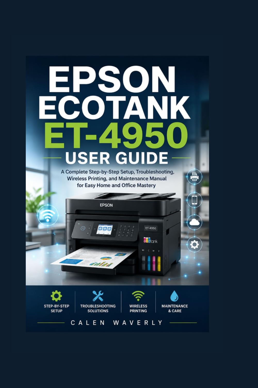 capítulo por capítulo baixar Epson EcoTank ET-4950 User Guide: A Complete Step-by-Step Setup, Troubleshooting, Wireless Printing, and Maintenance Manual for Easy Home and Office Mastery