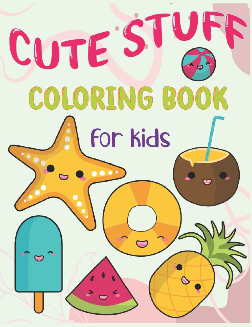 cute stuff coloring book for kids: Fun And Easy Coloring Pages of Many Cute Items for Boys Girls Kids baixar o livro de graça