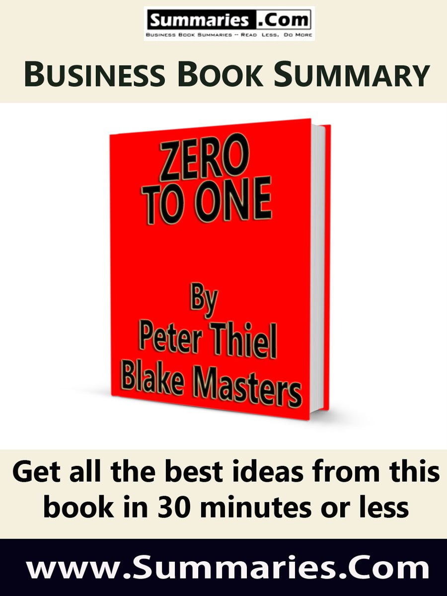 30 Minute Executive Summary: ZERO TO ONE by Peter Thiel with Blake Masters: Business Book Summaries --- Read Less, Do More (English Edition) baixar livro de graça