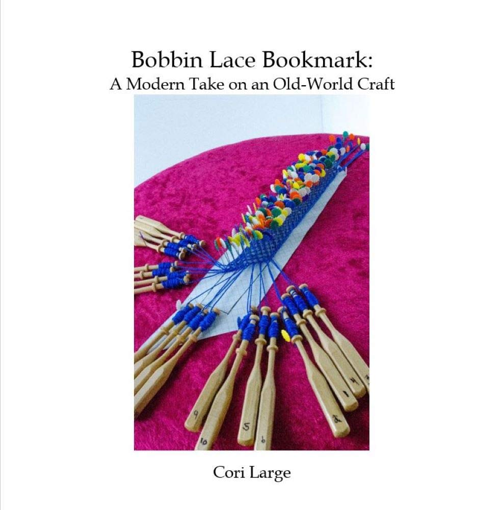 Bobbin Lace Bookmark: A Modern Take on an Old-World Craft (German Edition) baixar livro de graça