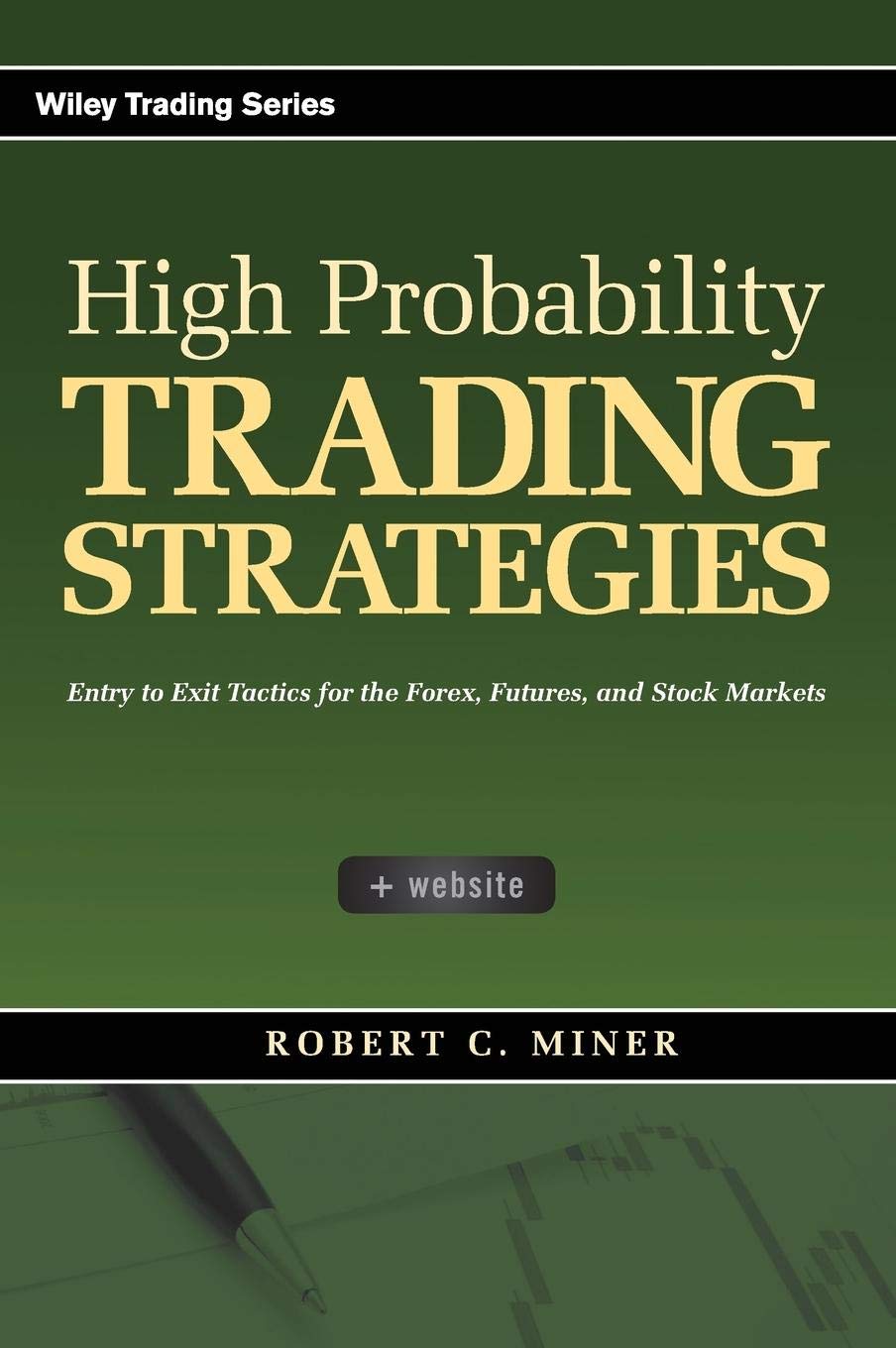 ler totalmente Trading Strategies + WS: Entry to Exit Tactics for the Forex, Futures, and Stock Markets: 328