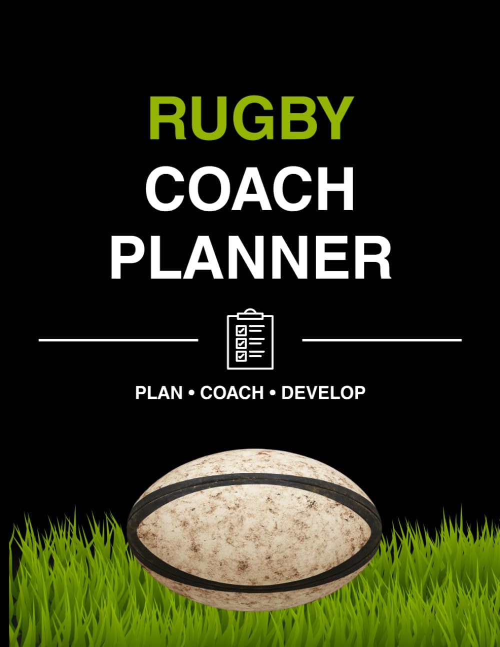 Rugby Coach Planner: A practical organiser for rugby session planning, training reviews and match notes baixar o livro de graça