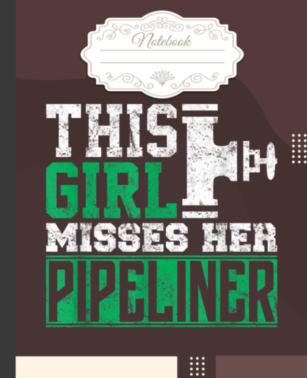 This Girl Misses Her Pipeliner Notebook: Great Notebook Gifts For Welders, Welding Composition Notebook 7.5”x9.25”, 120 Wide Ruled Pages Journal Diary baixar o livro de graça
