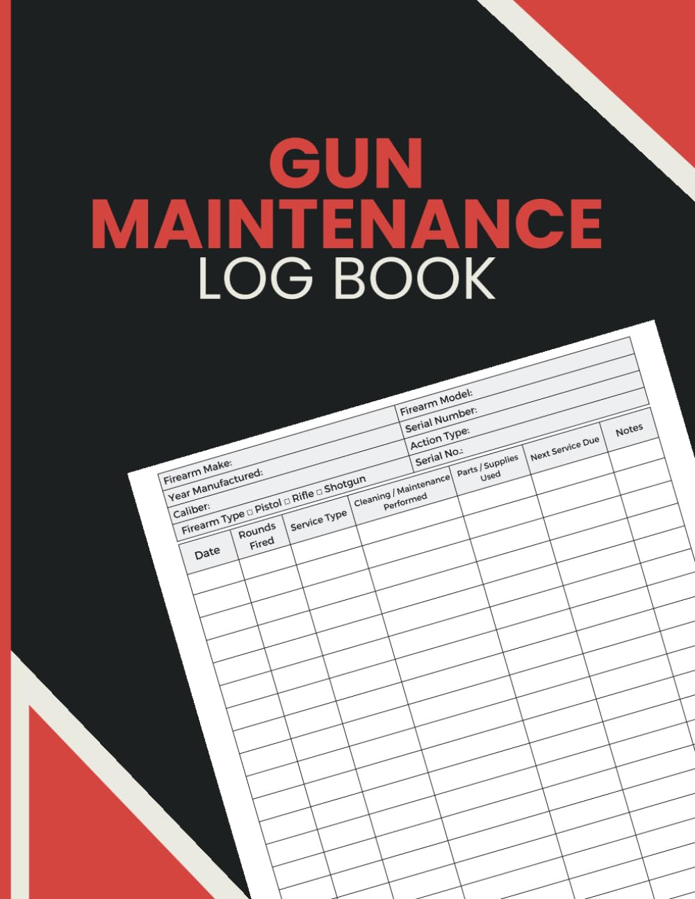 ler totalmente Gun Maintenance Log Book: Firearm Usage and Service Record Journal with Round Count Tracking and Equipment Documentation Pages for Owners and Collectors