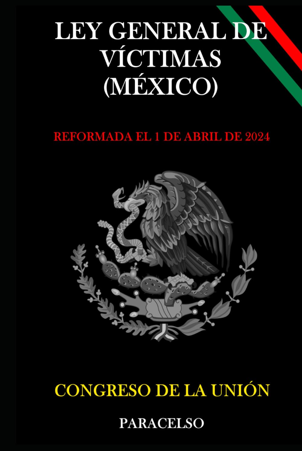 capítulo por capítulo baixar LEY GENERAL DE VÍCTIMAS (MÉXICO) (Spanish Edition)