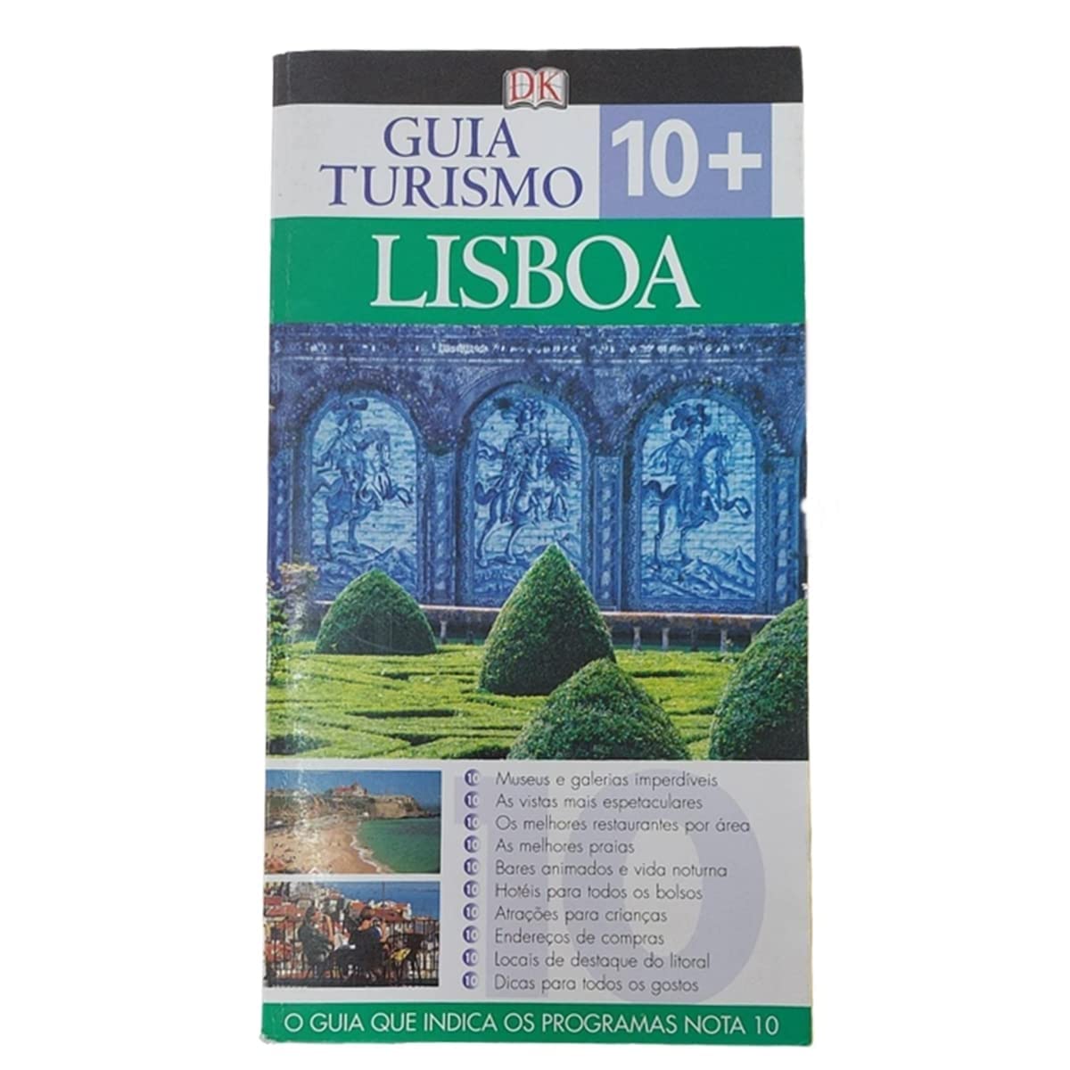 Guia Turismo 10 + Lisboa