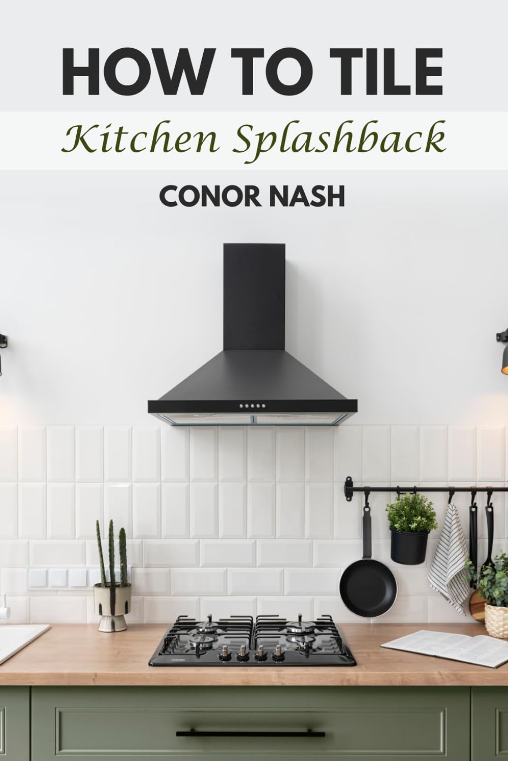 How to Tile Kitchen Splashback baixar livro de graça