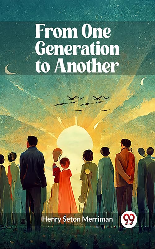 ler totalmente From One Generation to Another (English Edition)