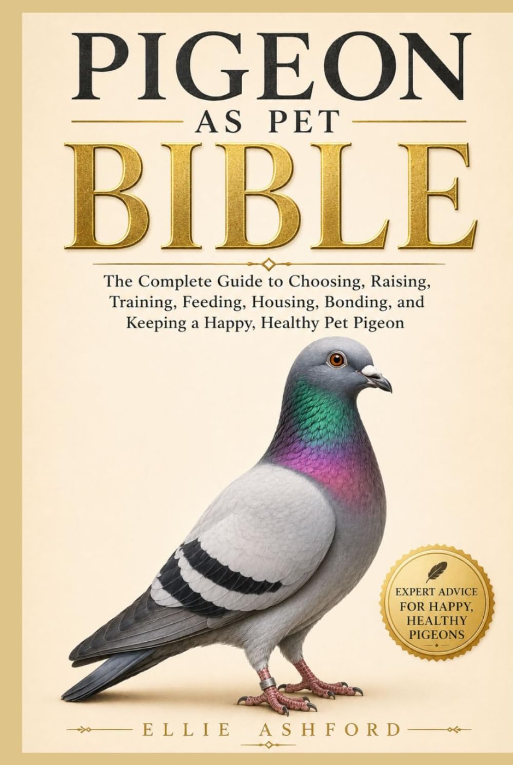 capítulo por capítulo baixar PIGEON AS PET BIBLE: The Complete Guide to Choosing, Raising, Training, Feeding, Housing, Bonding, and Keeping a Happy, Healthy Pet Pigeon