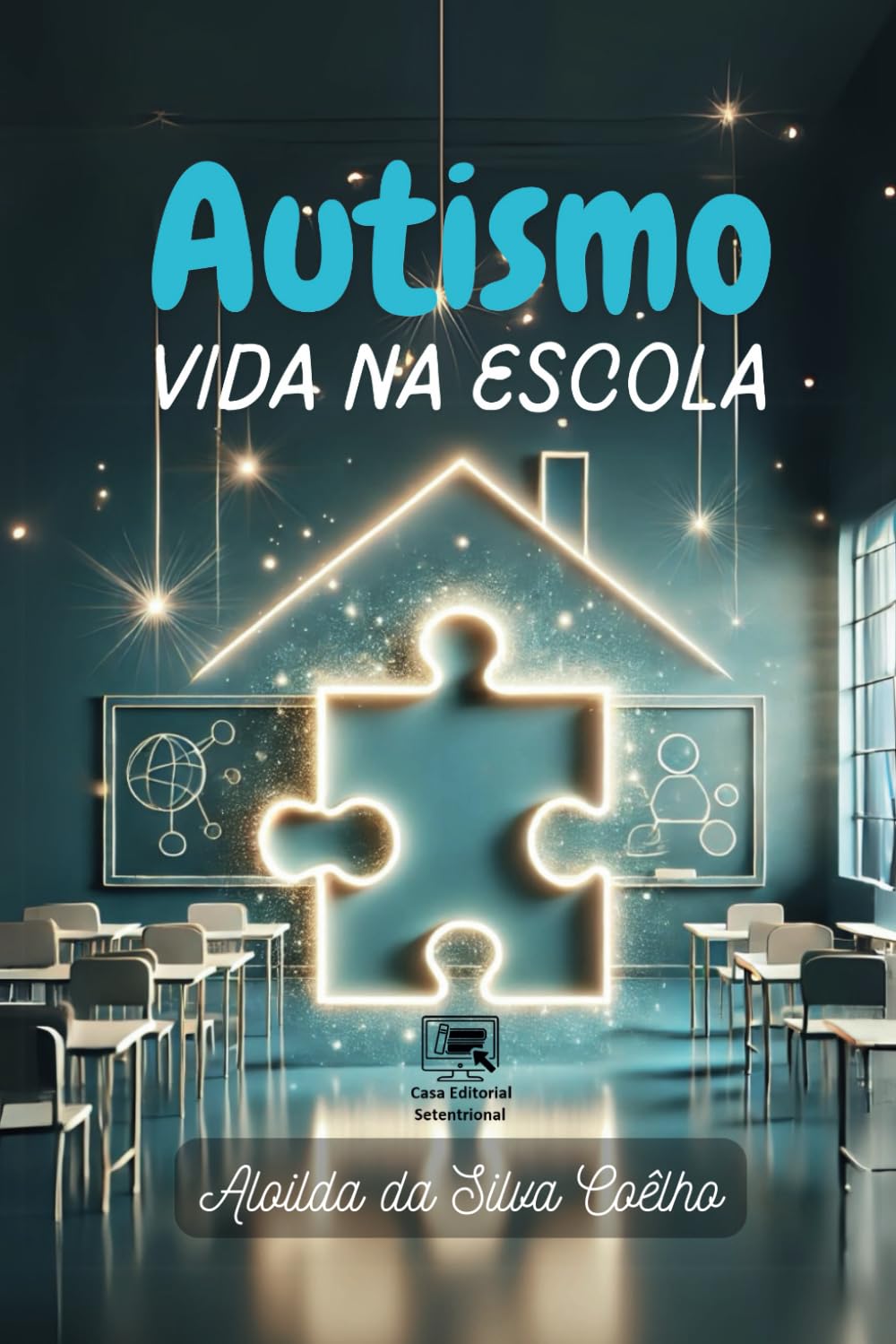 Autismo: Vida na Escola (Portuguese Edition) baixar livro de graça