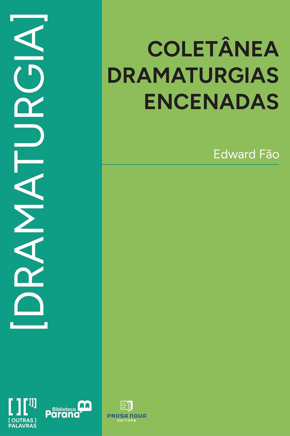 Coletânea Dramaturgias Encenadas baixar livro de graça