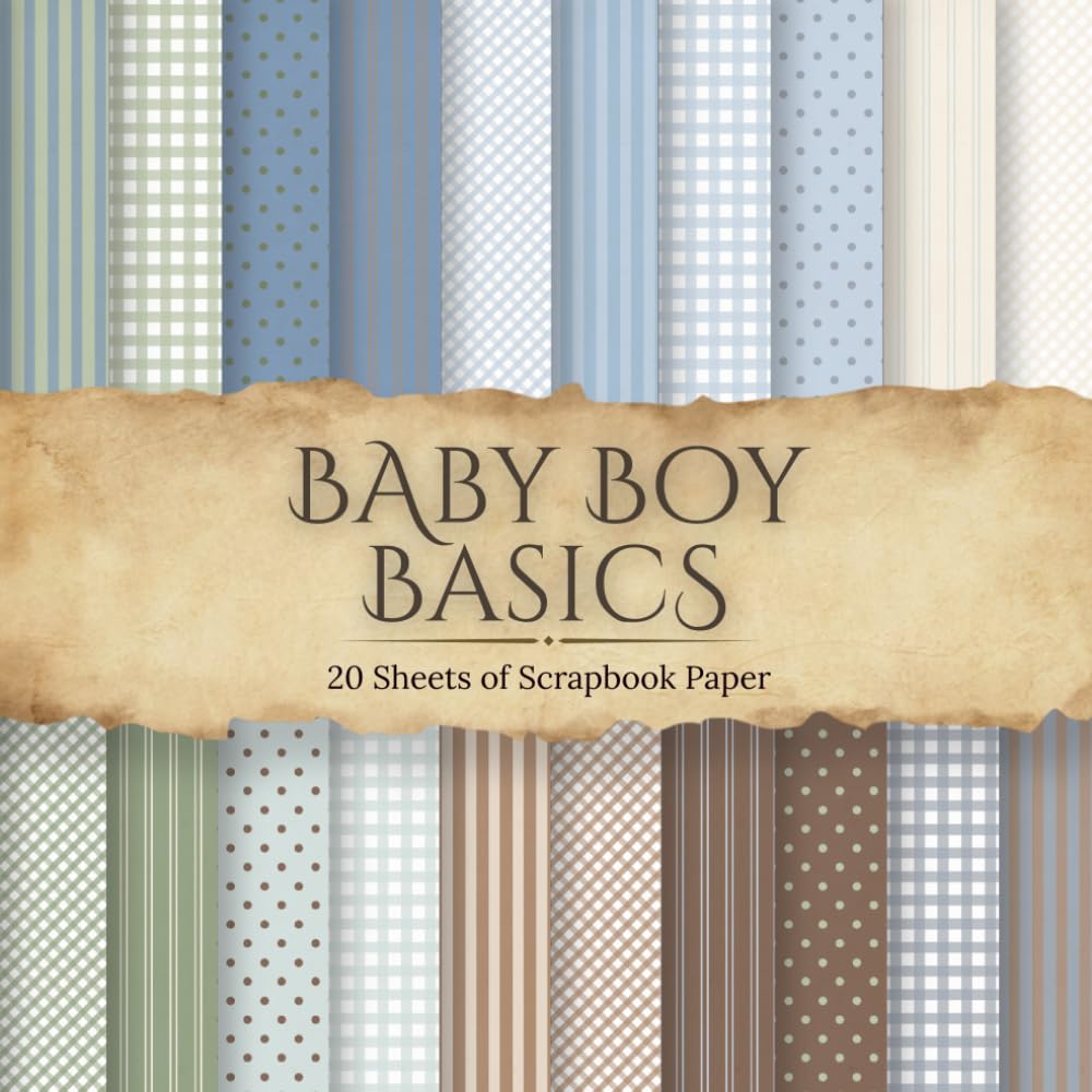 capítulo por capítulo baixar Baby Boy Basics: 20 Patterned 8.5 by 8.5 Inch Pages of Gingham, Stripes & Dots in Baby Boy Colors for Scrapbooking, Junk Journals, and Paper Crafts (Holiday Basics)