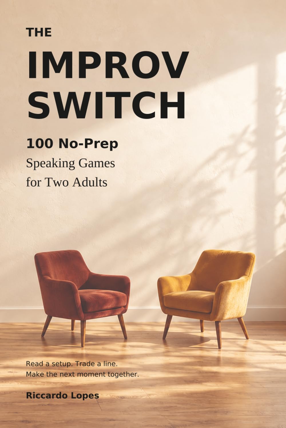 capítulo por capítulo baixar The Improv Switch: 100 No-Prep Speaking Games for Two Adults