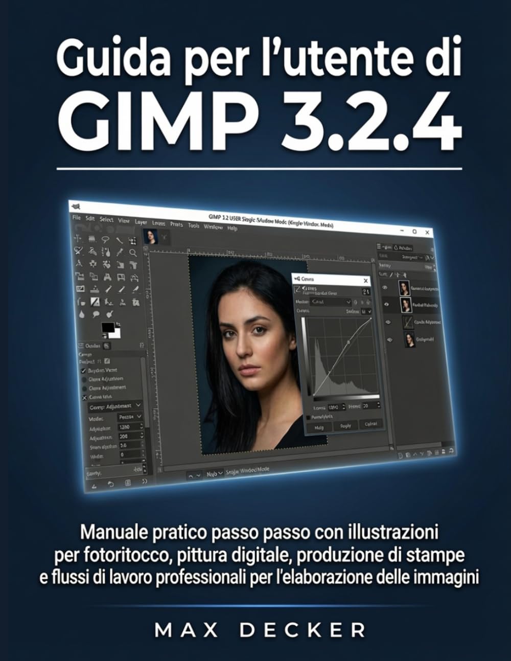 ler totalmente Guida per l'utente di GIMP 3.2.4: Manuale pratico passo passo con illustrazioni per fotoritocco, pittura digitale, produzione di stampe e flussi di... delle immagini (Italian Edition)