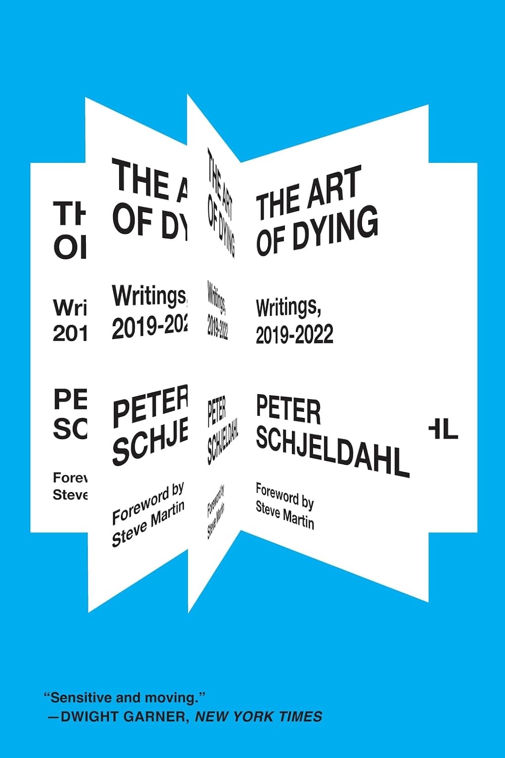 The Art of Dying: Writings, 2019-2022