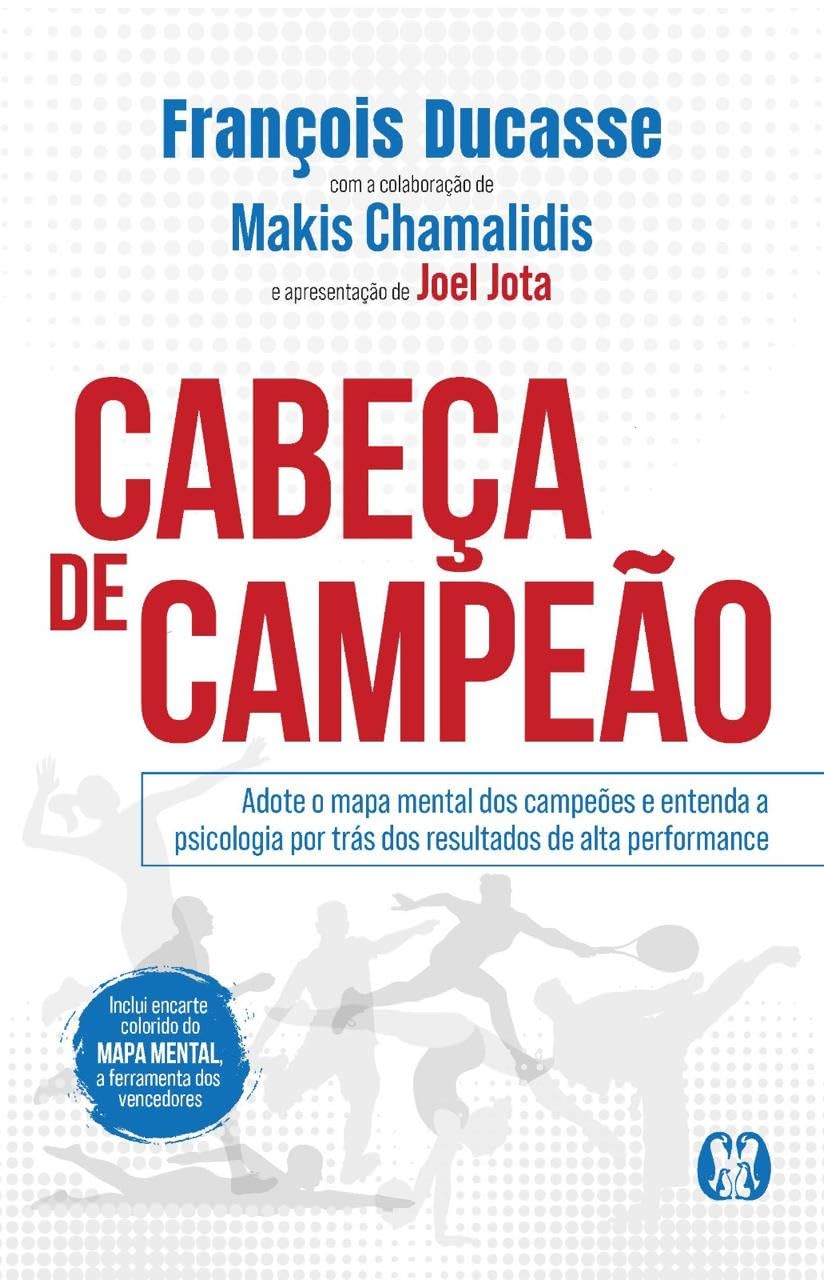 ler totalmente Cabeça de Campeão: Adote o mapa mental dos campeões e entenda a psicologia por trás dos resultados de alta performance