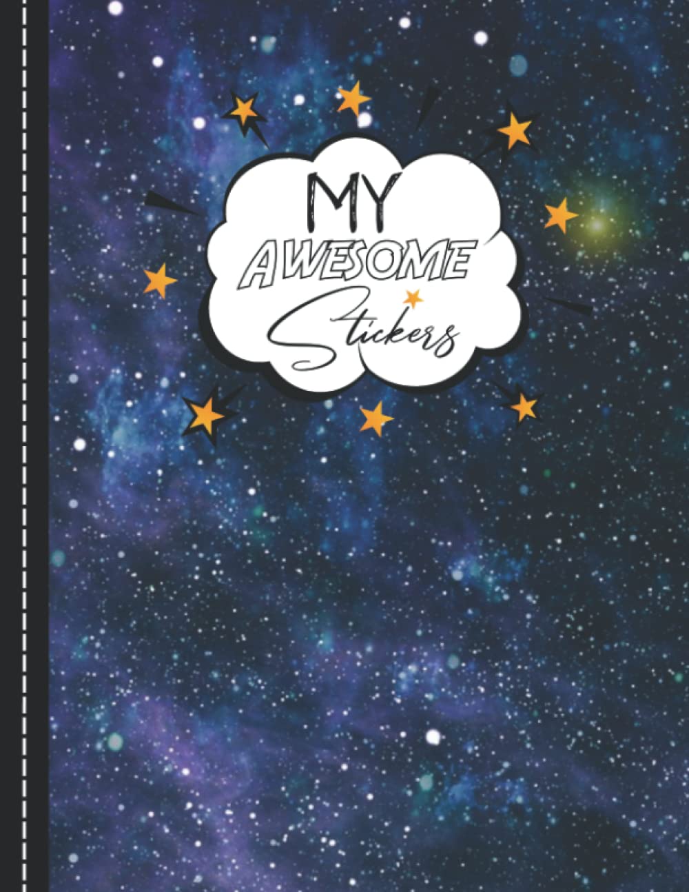 ler totalmente My Awesome Stickers: Galaxy Sticker Notebook Blank Sticker Collecting Album & Blank Sticker Collecting Book for Kids, Children, Boys & Girls.