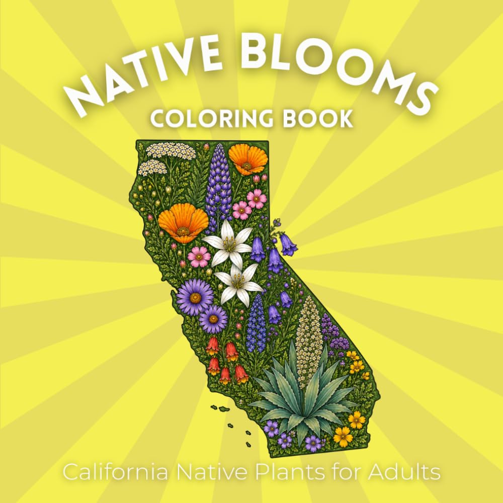 ler totalmente Native Blooms Coloring Book: California Native Plants for Adults: A Detailed Botanical Coloring Book Featuring Pacific Wildflowers, Plants & Pollinator Garden Favorites