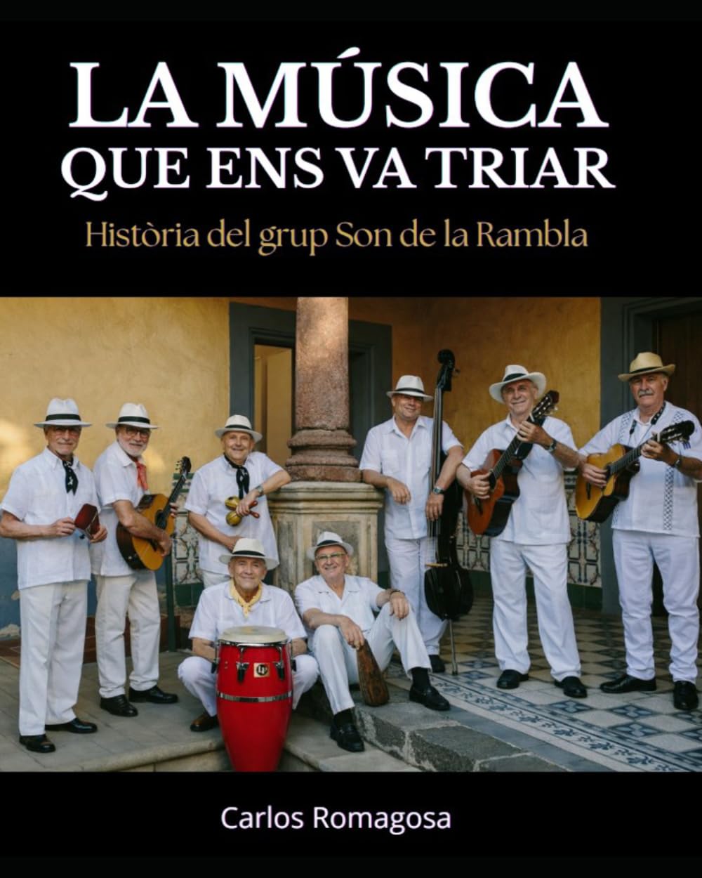 ler totalmente LA MÚSICA QUE ENS VA TRIAR: Història del grup Son de la Rambla (Spanish Edition)