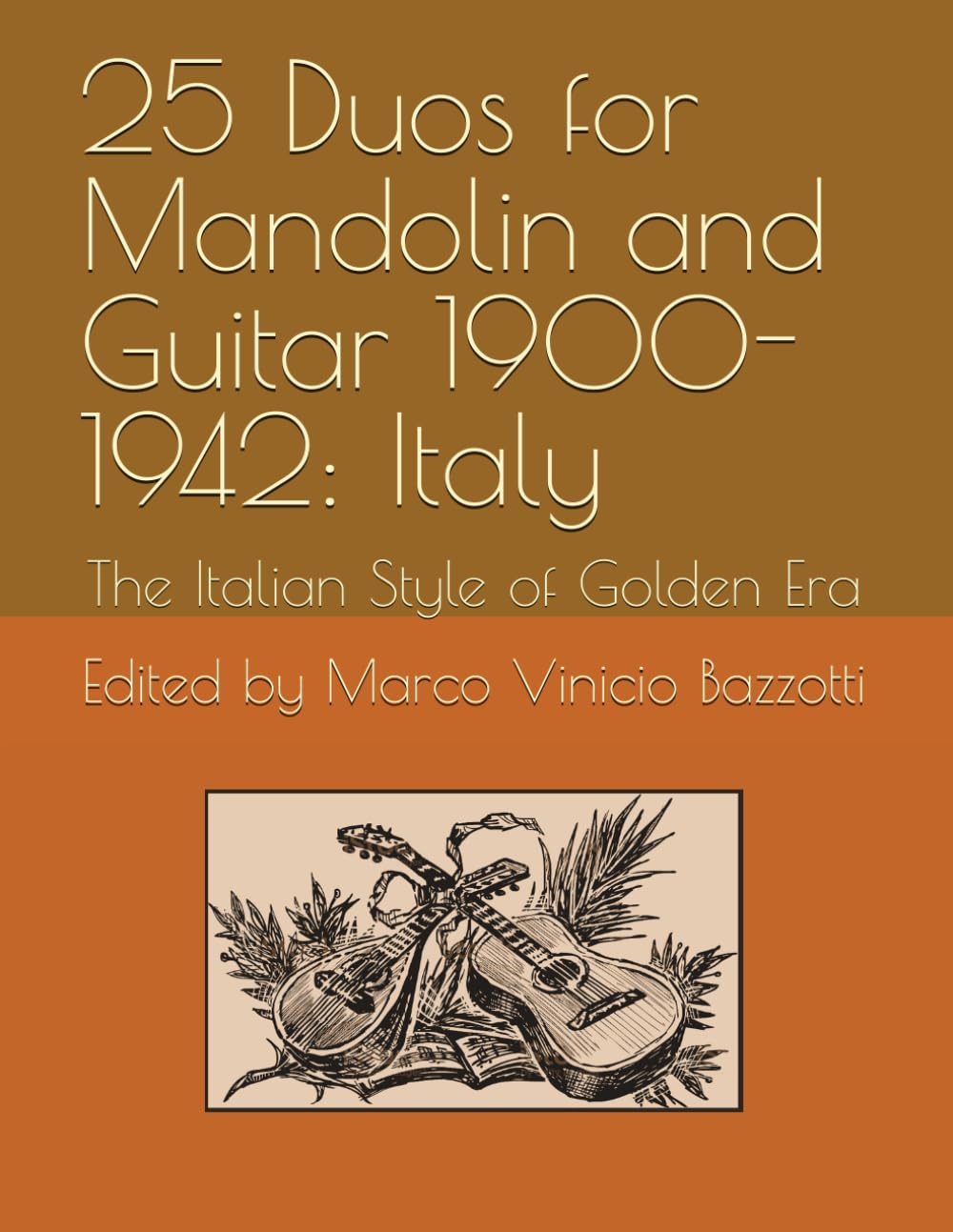 ler totalmente 25 Duos for Mandolin and Guitar 1900-1942: Italy: The Italian Style of Golden Era