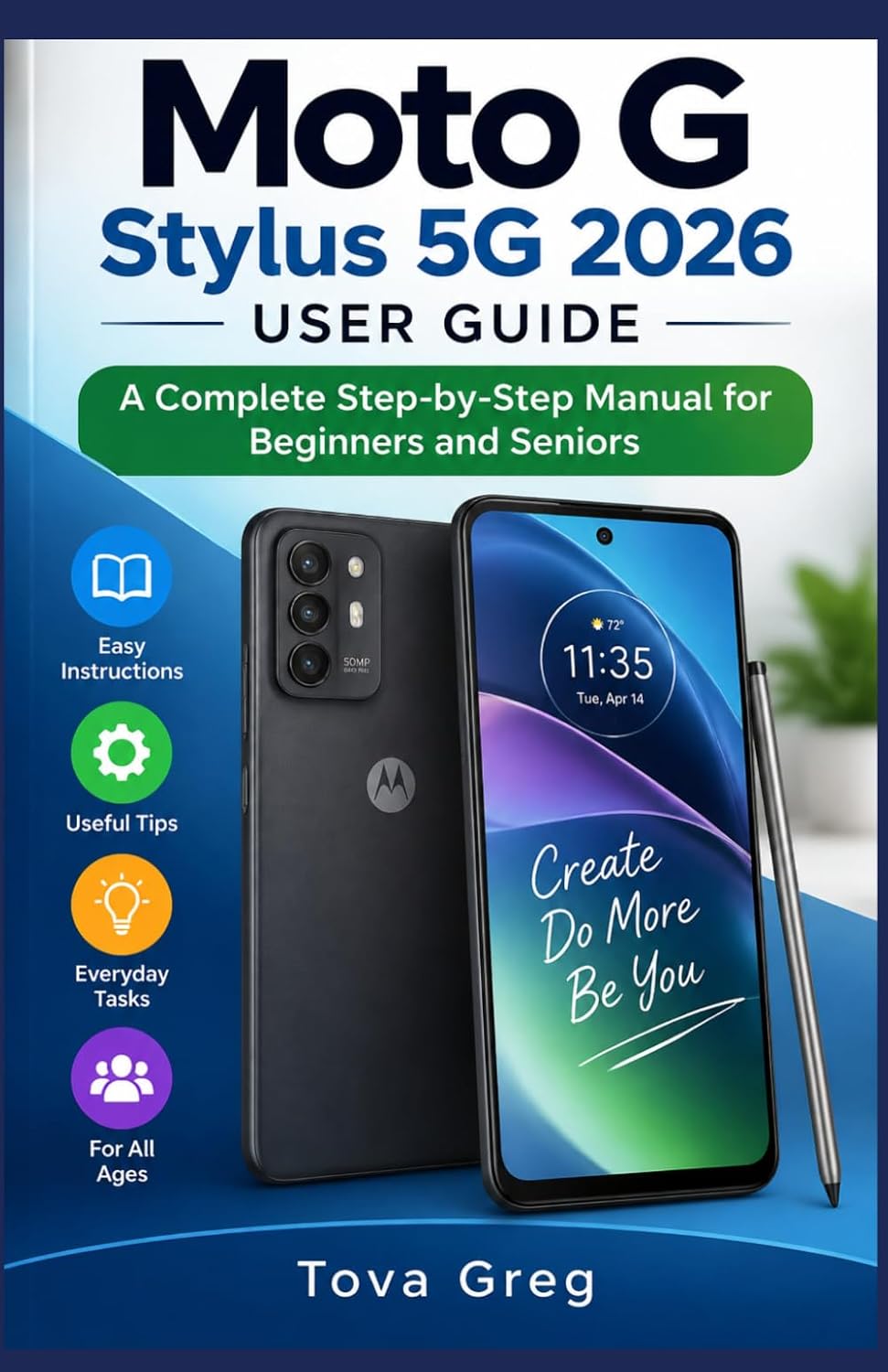 ler totalmente Moto G Stylus 5G 2026 User Guide: A Complete Step-by-Step Manual for Beginners and Seniors