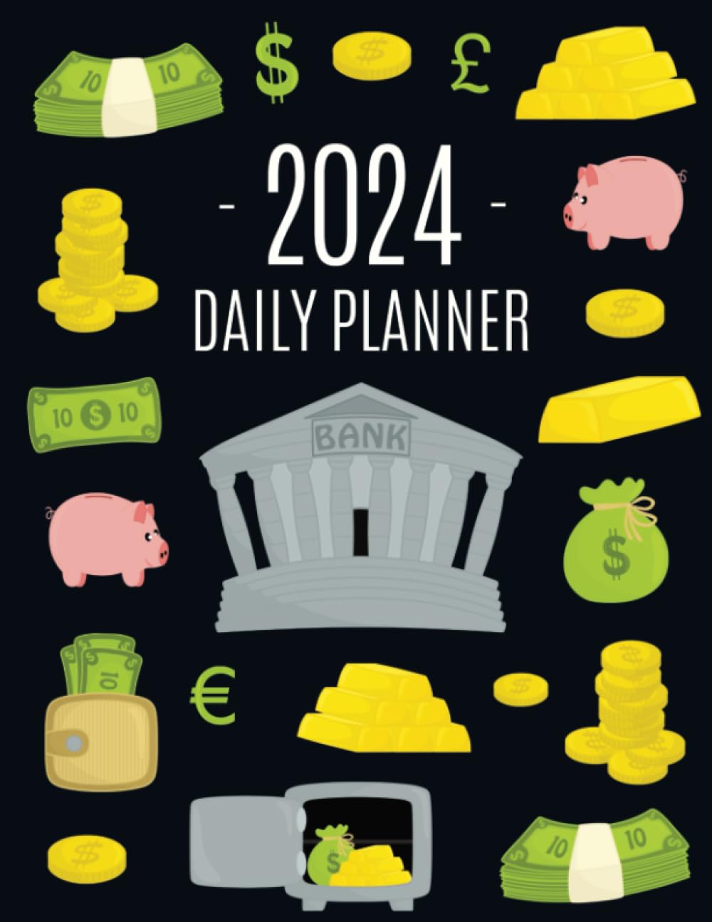Money Planner 2024: Daily Organizer (12 Months) | Year Scheduler for Personal Finance Lovers baixar o livro de graça