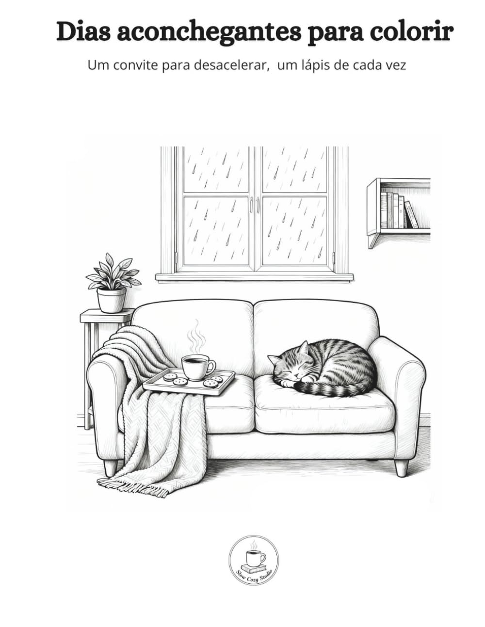 capítulo por capítulo baixar Dias aconchegantes para colorir: Um convite para desacelerar, um lápis de cada vez (Portuguese Edition)