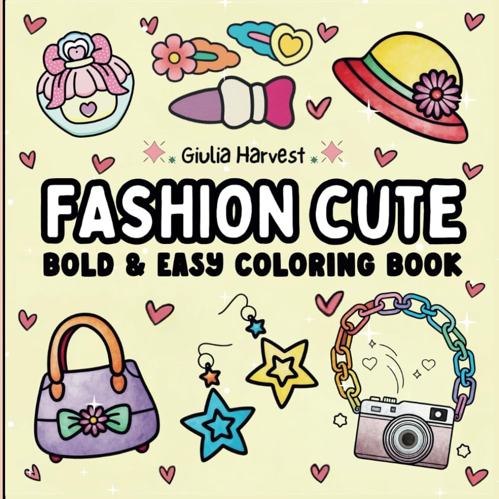 ler totalmente FASHION CUTE Bold and Easy Coloring Book: 40 Simple Fashion Coloring Pages for Stress-Free Creativity - Bold Outfits, Single-Sided Anti-Bleed Paper,... Kids & All Skill Levels (Fashion Vibes)
