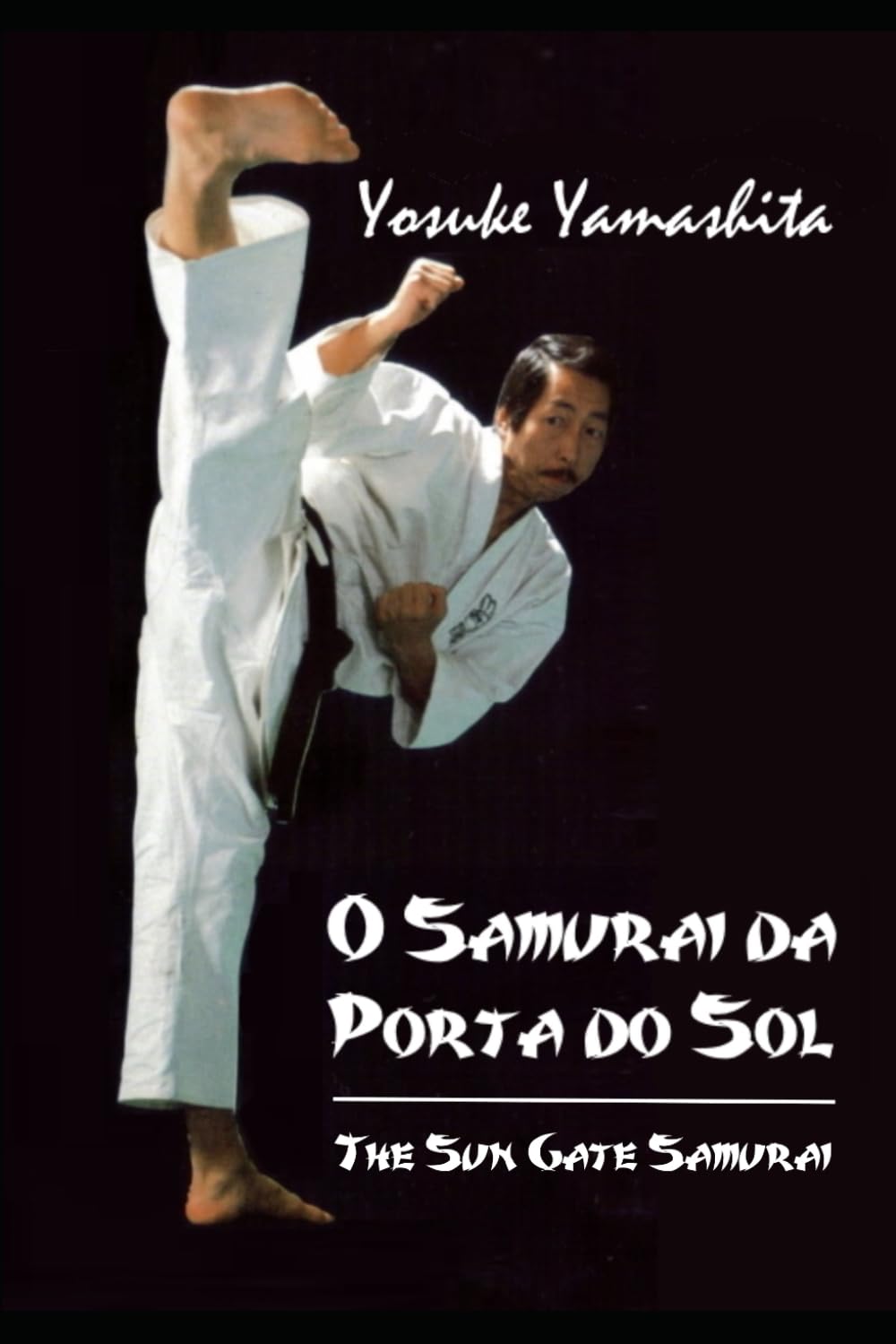 Yosuke Yamashita: O Samurai da Porta do Sol (The Sun Gate Samurai) (Portuguese Edition) baixar o livro de graça