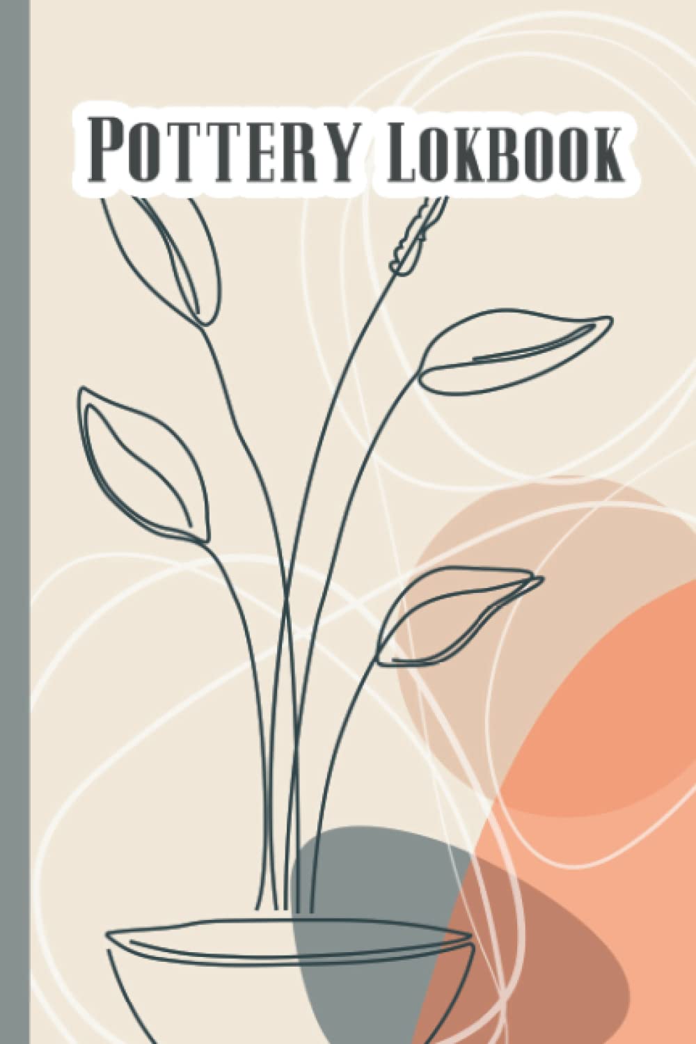 ler totalmente Pottery Log Book: Pottery Log | Pottery Journal | Pottery Project Book | Pottery Logbook Journal | Pottery Project Logbook