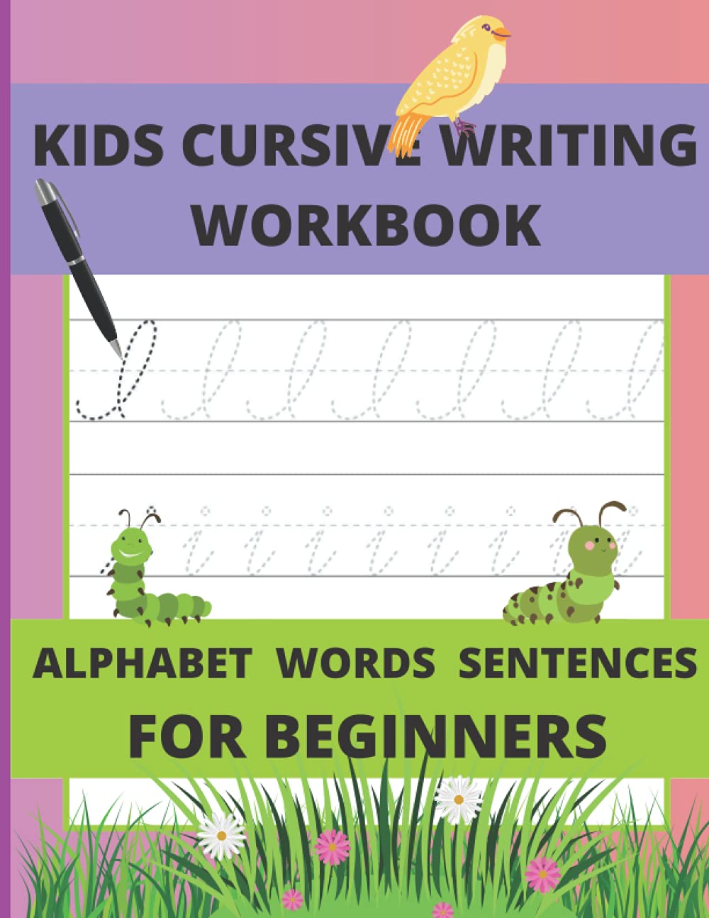 ler totalmente Kids Cursive Writing Workbook: Cursive Writing Instruction, Teach Cursive (Letters, Words, Sentences)