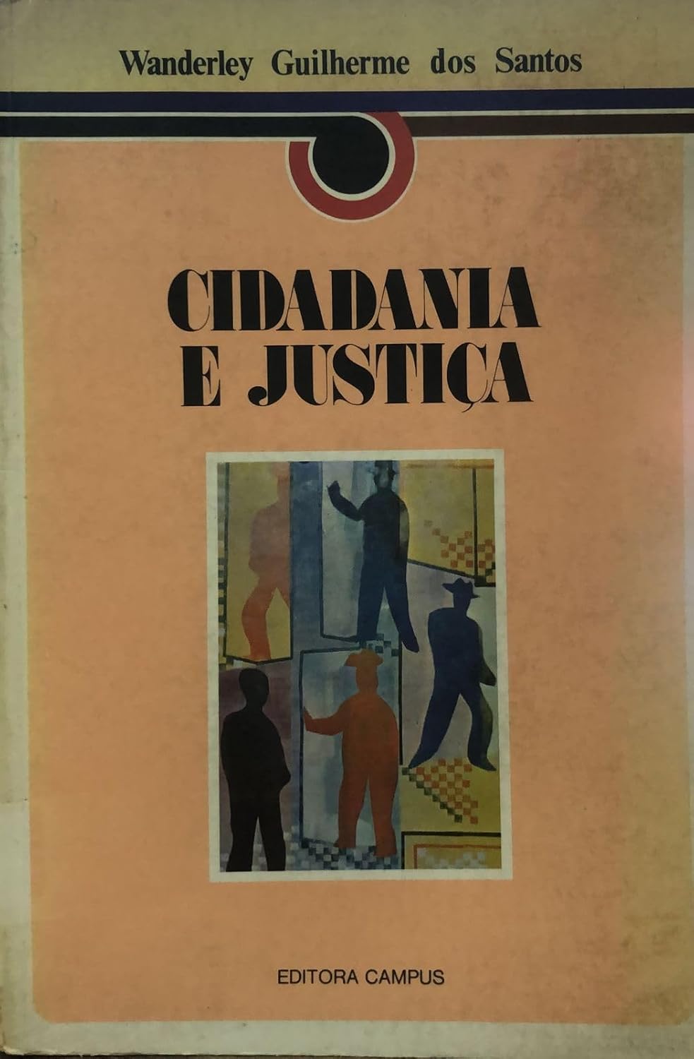 ler totalmente Cidadania E Justica: A Politica Social Na Ordem Brasileira (Serie Campus Politica) (Portuguese Edition)