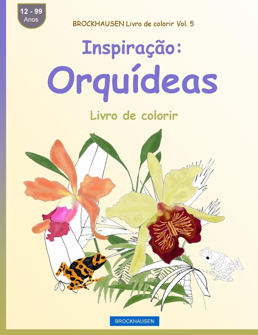 BROCKHAUSEN Livro de colorir Vol. 5 - Inspiração: Orquídeas: Livro de colorir baixar livro de graça