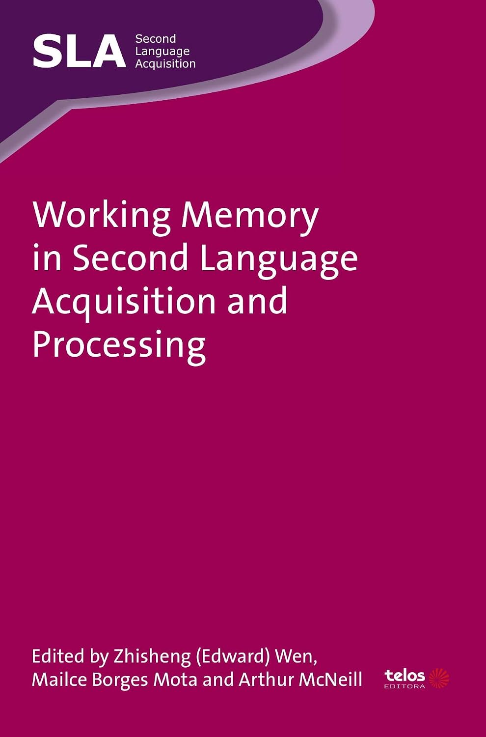 ler totalmente Working Memory in Second Language Acquisition and Processing