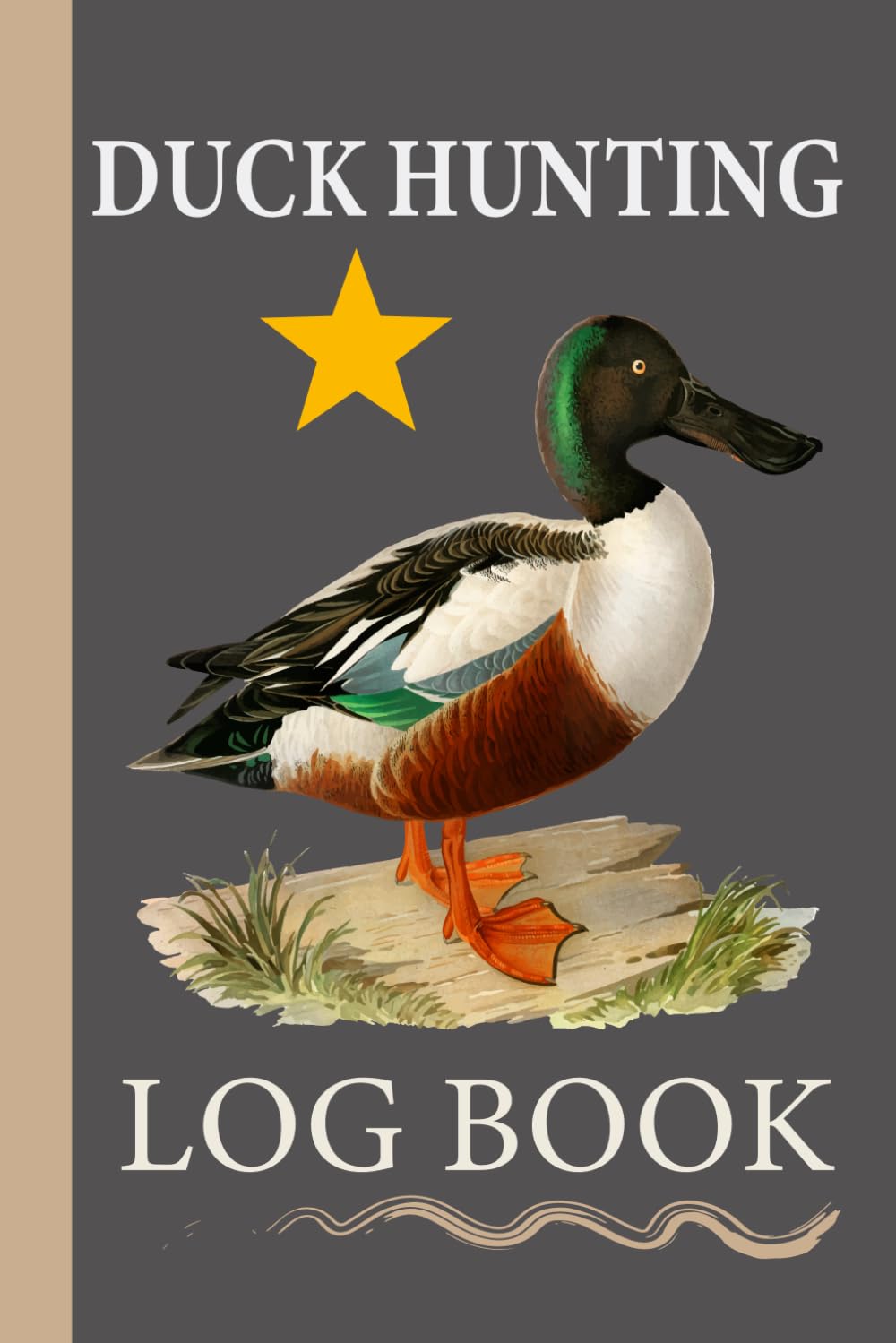 capítulo por capítulo baixar duck hunting log book: A Practical Field Journal for Adult Waterfowl Hunters to Document Outings, Observations, and Seasonal Experiences