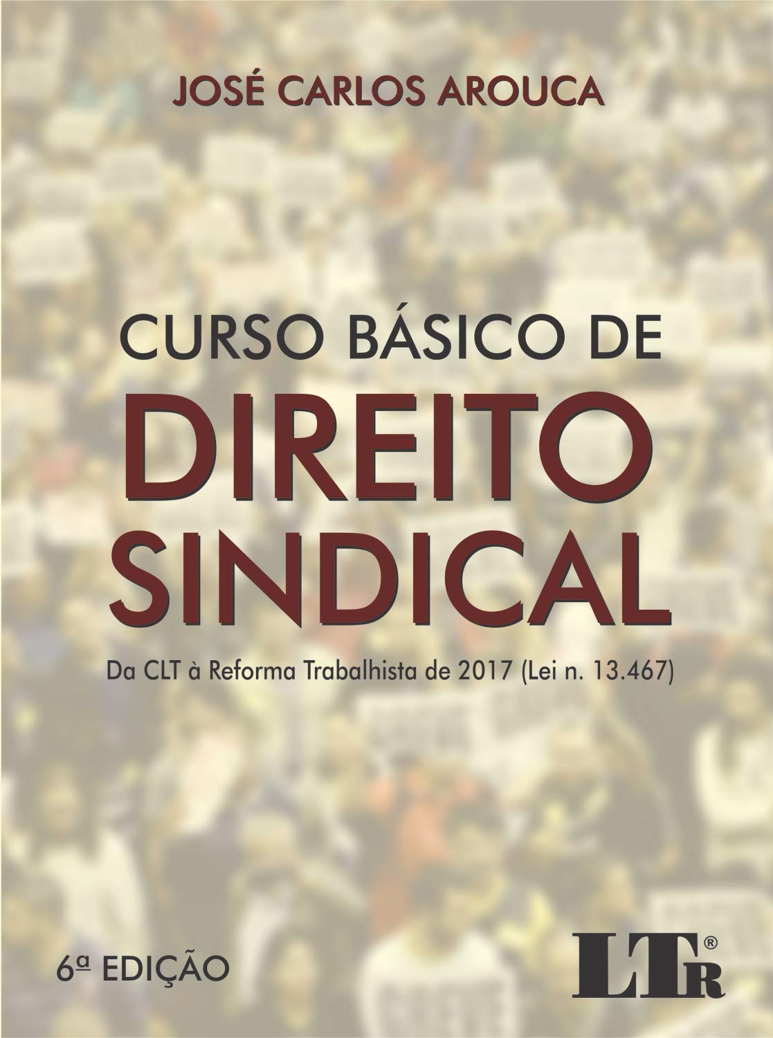 Curso Básico de Direito Sindical
