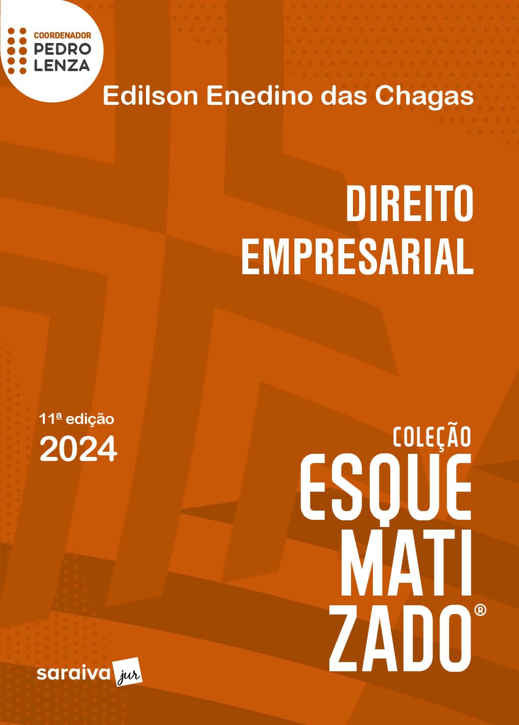 capítulo por capítulo baixar Direito Empresarial - Coleção Esquematizado - 11ª Edição 2024