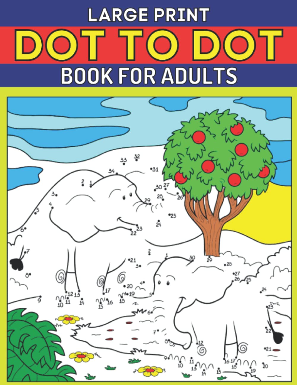 Dot To Dot Large Print Book For Adults: Medium Level Dot to Dots Nature Scenes, Landscapes, Flowers, Butterflies & Birds ( Adults Coloring Book) baixar livro de graça