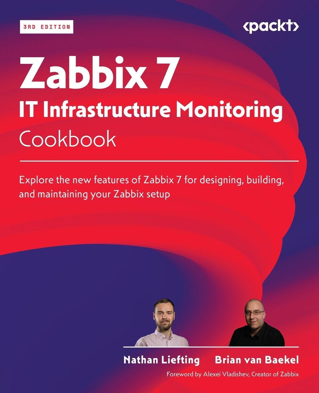 Zabbix 7 IT Infrastructure Monitoring Cookbook - Third Edition: Explore the new features of Zabbix 7 for designing, building, and maintaining your Zabbix setup baixar livro de graça
