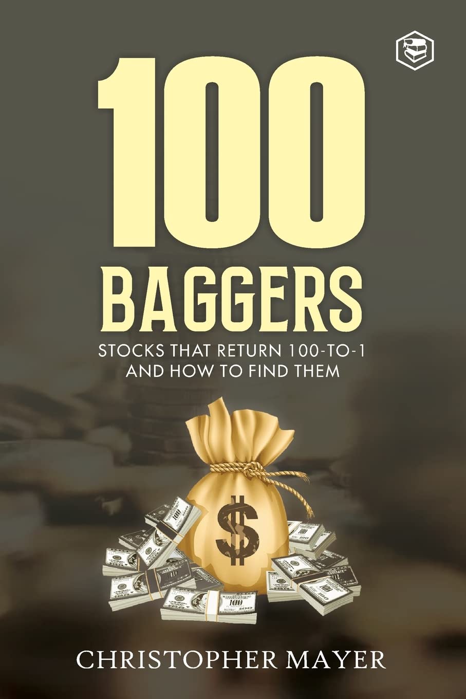 ler totalmente 100 Baggers: Stocks That Return 100-to-1 and How To Find Them