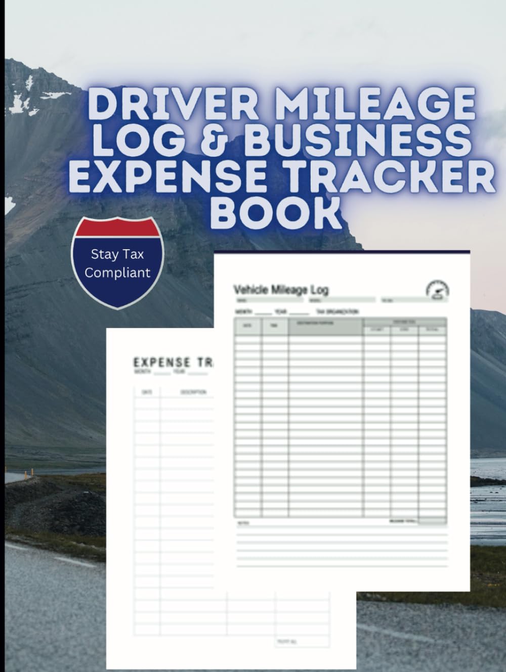 ler totalmente Driver Mileage Log and Business Expense Tracker Log Book: IRS Compliant Vehicle Expense Record Book for Tax Deductions | Perfect for Freight, Uber Lyft Doordash Drivers & Business Owners